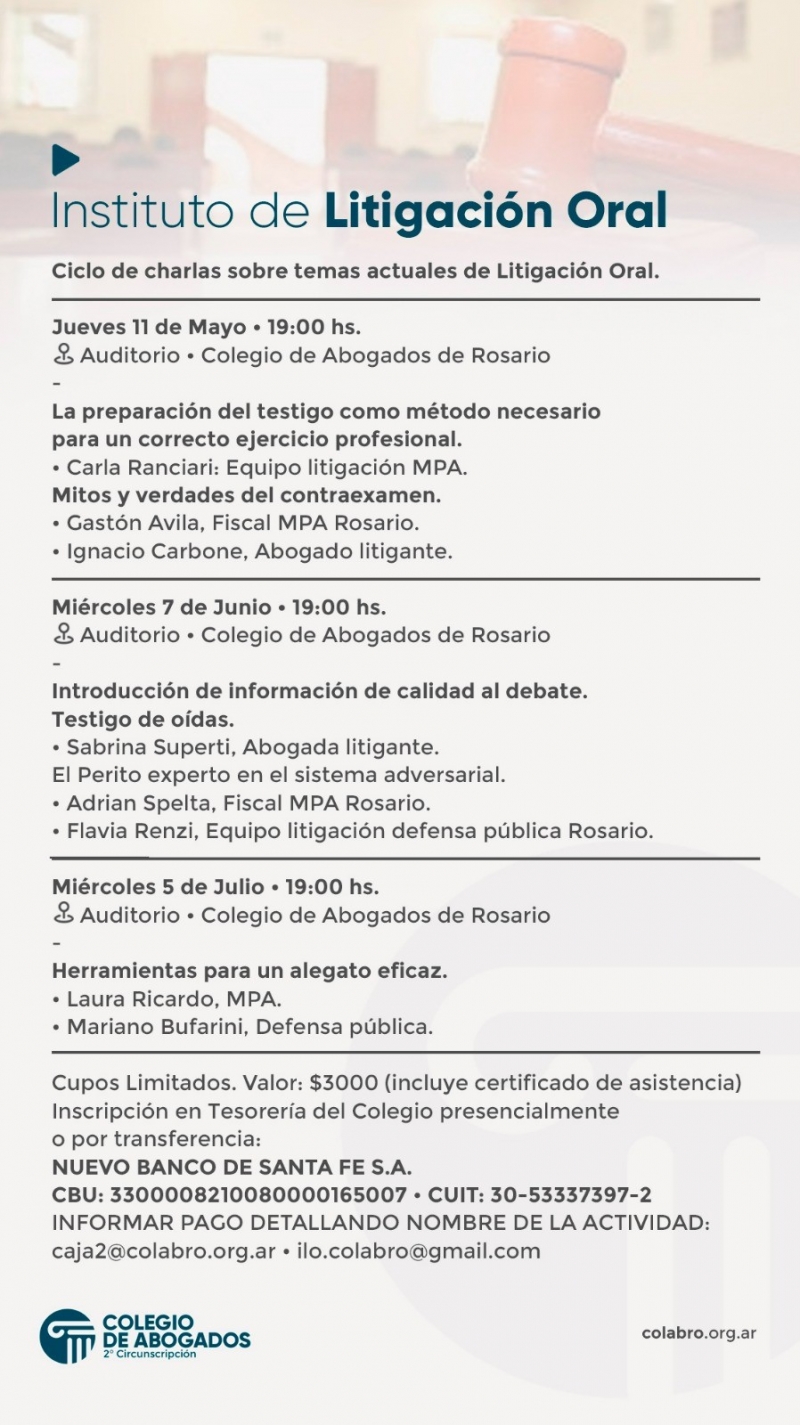 Ciclo de charlas sobre temas actuales de litigación oral - 11/05/2023 - 07/06/2023 - 05/07/2023
